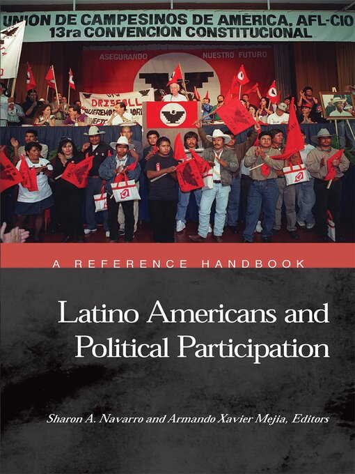 Title details for Latino Americans and Political Participation by Sharon Ann Navarro - Available